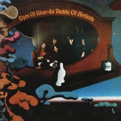 Eyes Of Blue In Fields Of Ardath Vinyl LP