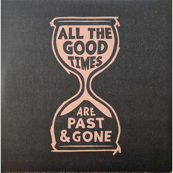 Gillian Welch / David Rawlings All The Good Times (Are Past & Gone) Vinyl LP
