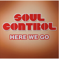 Soul Control (2) Here We Go Vinyl LP