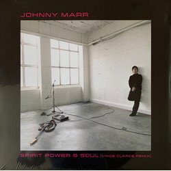 Johnny Marr Spirit Power & Soul (Vince Clarke Remix)