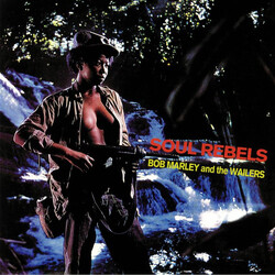 Bob Marley & The Wailers Soul Rebels Vinyl LP