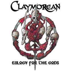 Claymorean Eulogy For The Gods Vinyl LP