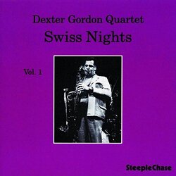 Dexter Gordon Swiss Nights Vol.1 -180Gr Vinyl LP