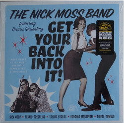 Nick Moss Band / Dennis Gruenling Get Your Back Into It! Vinyl LP
