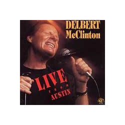Delbert McClinton Live From Austin Vinyl LP