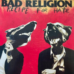 Bad Religion Recipe For Hate Vinyl LP