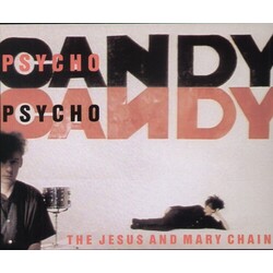 The Jesus And Mary Chain Psychocandy Vinyl LP