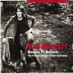 Rod Stewart Reason To Believe: The Complete Mercury Studio Recordings Vinyl LP