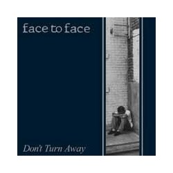 Face To Face Don't Turn Away Vinyl LP
