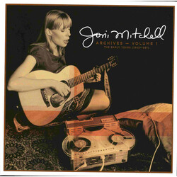 Joni Mitchell Archives – Volume 1: The Early Years 1963-1967 Vinyl LP