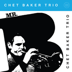 Chet Baker Trio Mr. B Vinyl LP