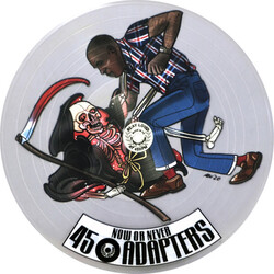 45 Adapters Now Or Never Vinyl LP
