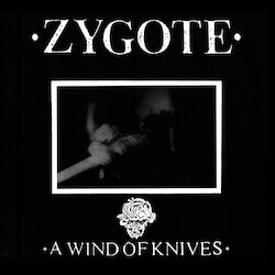 Zygote (3) A Wind Of Knives Vinyl LP