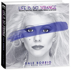 Dale With Keith V Bozzio Life Is So Strange: Missing Persons Frank Zappa Prince & Beyo -Coloured- Vinyl 7"