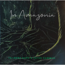 Isildurs Bane / Peter Hammill In Amazonia Vinyl LP