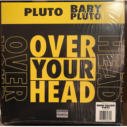 Pluto (59) / Baby Pluto Over Your Head Vinyl