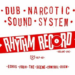 Dub Narcotic Sound System Rhythm Records Vol.1 Vinyl LP