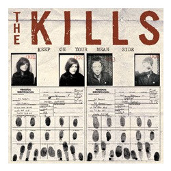 The Kills Keep On Your Mean Side Vinyl LP