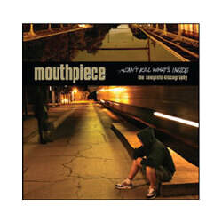 Mouthpiece Can't Kill What's Inside (The Complete Discography) Vinyl LP
