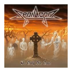 Septagon We Only Die Once Vinyl LP