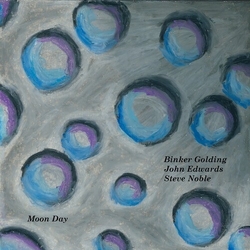 Binker Golding / John Edwards / Steve Noble Moon Day Vinyl LP