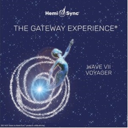 Hemi-Sync Gateway Experience: Voyager-Wave 7 3 CD