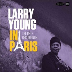 Larry Young Larry Young In Paris: The ORTF Recordings Vinyl 2 LP