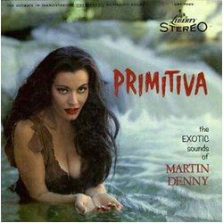 Martin Denny Primitiva Vinyl LP
