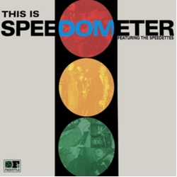 Speedometer (2) / The Speedettes This Is Speedomoter Vinyl LP
