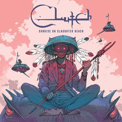 Clutch (3) Sunrise On Slaughter Beach Vinyl LP