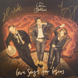 The Lone Bellow Love Songs For Losers
