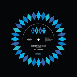 Joe / John Edward Graham Higher Than High / It'S Got To Be The Real Thing For Me .. It'S Got To Be The Real Thing For Me VINYL 12"