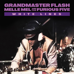 Grandmaster Flash White Lines VINYL 12"