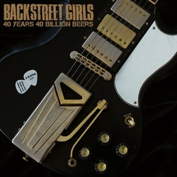 Backstreet Girls 40 Years 40 Beers VINYL 4LP