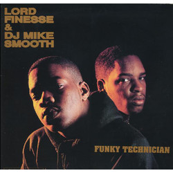 Lord Finesse / DJ Mike Smooth Funky Technician Vinyl LP