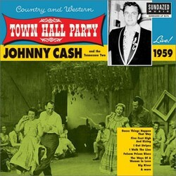 Johnny Cash & The Tennessee Two Live At Town Hall Party 1959 Vinyl LP