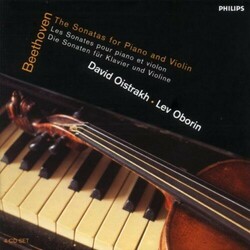 Ludwig van Beethoven / David Oistrach / Lev Oborin The Sonatas For Piano And Violin = Les Sonates Pour Piano Et Violon = Die Sonaten Für Klavier Und V