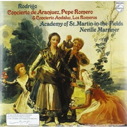 Joaquín Rodrigo / Pepe Romero / The Romeros / The Academy Of St. Martin-in-the-Fields / Sir Neville Marriner Concierto De Aranjuez & Concierto Andaluz