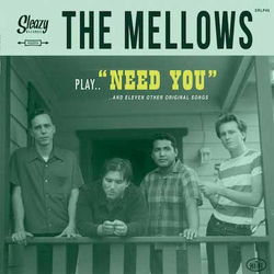 The Mellows (4) Play ... "Need You" Vinyl LP