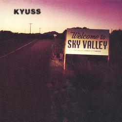 Kyuss Welcome To Sky Valley Vinyl LP