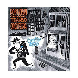 Rob  & The Teapad Heron Something Blue Vinyl LP
