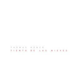 Thomas Köner Tiento De Las Nieves Vinyl LP