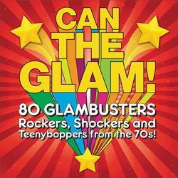 Various Can The Glam! (80 Glambusters Rockers, Shockers And Teenyboppers From The 70's!) CD Box Set