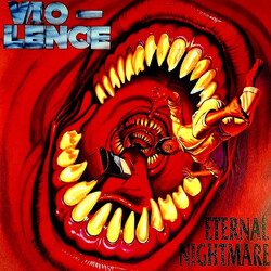 Vio-Lence Eternal Nightmare Vinyl LP