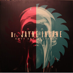 Dr. Jayne Insane Anti Art Alliance Vinyl LP