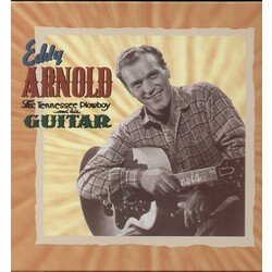 Eddy Arnold The Tennessee Plowboy And His Guitar Vinyl LP