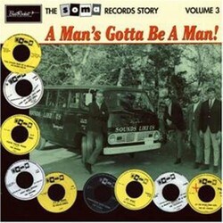 Various The Soma Records Story Volume 3 (A Man's Gotta Be A Man!) Vinyl LP