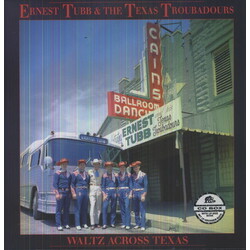 Ernest Tubb And His Texas Troubadours Waltz Across Texas Vinyl LP