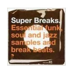 Various Super Breaks. Essential Funk, Soul And Jazz Samples And Break Beats Vinyl 2 LP