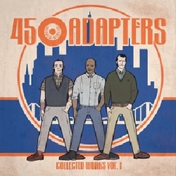 45 Adapters Collected Works Vol. 1 Vinyl LP